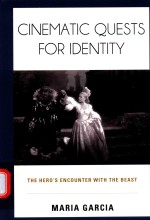 CUNEMATIC QUESTS FOR IDENTITY THE HERO'S ENCOUNTER WITH THE BEAST