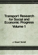 TRANSPORT RESEARCH FOR SOCIAL AND ECONOMIC PROGRESS VOLUME 1