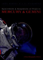 SPACESHOTS & SNAPSHOTS OF PROJECTS MERCURY & GEMINI A RARE PHOTOGRAPHIC HISTORY