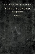 WORLD ECONOMIC SURVEY 1941-1942