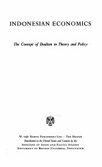 INDONESIAN ECONOMICS THE CONCEPT OF DUALISM IN THEORY AND POLICY