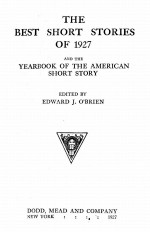 THE BEST SHORT STORIES OF 1927 AND THE YEARBOOK OF THE AMERICAN SHORT STORY