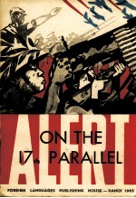 ALERT ON THE 17 TH PARALLEL