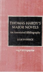 THOMAS HARDY'S MAJOR NOVELS:AN ANNOTASTED BIBLIOGRAPHY