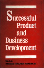 SUCCESSFUL PRODUCT AND BUSINESS DEVELOPMENT