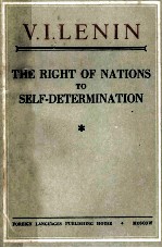 THE RIGHT OF NATIONS TO SELF-DETERMINATION