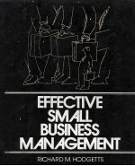 EFFECTIVE SMALL BUSINESS MANAGEMENT