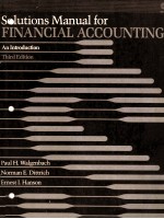 SULUTIONS MANUAL FOR FINANCIAL ACCOUNTING AN INTRODUCTION