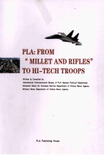 PLA FROM“MILLET AND RIFLES”TO HI-TECH TROOPS