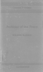 PROBLEMS OF THE PEACE