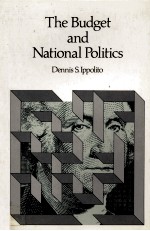 THE BUDGET AND NATIONAL POLITICS