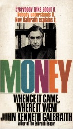 MONEY:WHENCE IT CAME