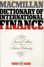 MACMILLAN DICTIONARY OF INTERNATIONAL FINANCE SECOND EDITION