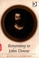 RETURNING TO JOHN DONNE