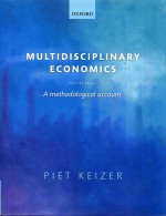 MULTIDISCIPLINARY ECONOMICS A METHODOLOGICAL ACCOUNT