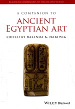 A COMPANION TO ANCIENT EGYPTIAN ART