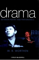 DRAMA：BETWEEN POETRY AND PERFORMANCE