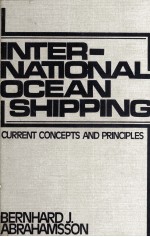 INTERNATIONAL OCEAN SHIPPING:CURRENLT CONCEPTS AND PRINCIPLES