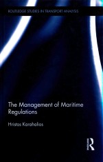 The Management of Maritime Regulations