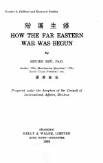 HOW THE FAR EASTERN WAR WAS BEGUN