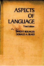 ASPECTS OF LANGUAGE THIRD EDITION