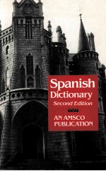 THE NEW COLLEGE SPANISH & ENGLISH DICTIONARY SECOND EDITION