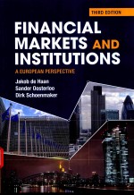 FINANCIAL MARKETS AND INSTITUTIONS A EUROPEAN PERSPECTIVE THIRD EDITION