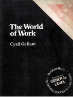 THE WORLD OF WORK