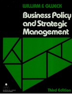 BUSINESS POLICY AND STRATEGIC MANAGEMENT THIRD EDITION