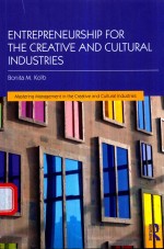 ENTREPRENEURSHIP FOR THE CREATIVE AND CULTURAL INDUSTRIES