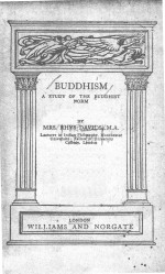 BUDDHISM:A STUDY OF THE BUDDHIST NORM