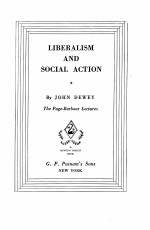 LIBERALISM AND SOCIAL ACTION