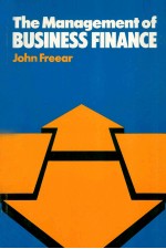 THE MANAGEMENT OF BUSINESS FINANCE