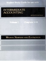 STUDENT STUDY GUIDE FOR USE WITH INTERMEDIATE ACCOUNTING  SEVENTH EDITION VOLUME I CHAPTERS1-13