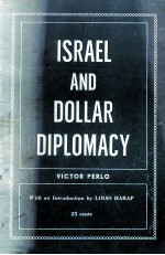 ISRAEL AND DOLLAR DIPLOMACY