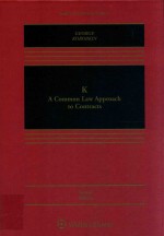 K A COMMON LAW APPROACH TO CONTRACTS