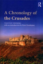 A CHRONOLOGY OF THE CRUSADES