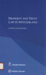 Property and trust law in Switzerland