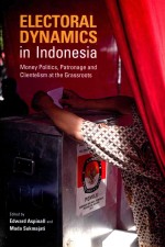 ELECTORAL DYNAMICS IN INDONESIA MONEY POLITICS