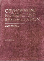 OPTHOPAEDIC NURSING AND REHABILITATION