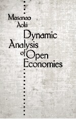 DYNAMIC ANALYSIS OF OPEN ECONOMIES