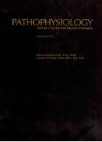 PATHOPHYSIOLOGY CLINICAL CONCEPTS OF DISEASE PROCESSES SECOND EDITION