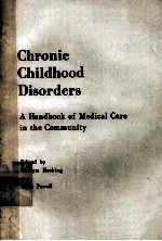 CHRONIC CHILDHOOD DISORDERS