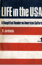 LIFE IN THE USA A SIMPLIFIED READER ON AMERICAN CULTURE