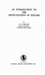 AN INTRODUCTION TO THE PRONUNCIATION OF ENGLISH