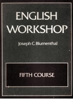 ENGLISH WORKSHOP FIFTH COURSE