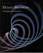 HUMAN RELATIONS:PRINCIPLES AND PRACTICES