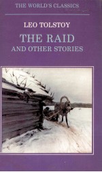 THE WORLD CLASSICS THE RAID AND OTHER STORIES