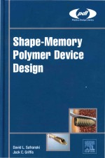 Shape-Memory Polymer Device Design