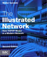 The Illustrated Network How TCP/IP Works in a Modern Network